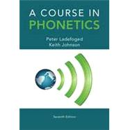 A Course in Phonetics, 7th Edition