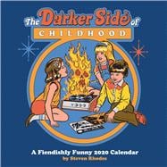 The Darker Side of Childhood 2020 Calendar