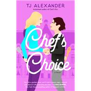 Chef's Choice A Novel
