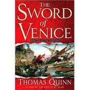 The Sword of Venice Book Two of The Venetians