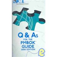 Q and As for the Pmbok Guide 2000 Edition