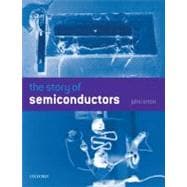 The Story of Semiconductors