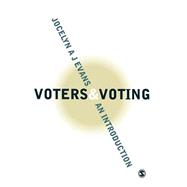 Voters and Voting : An Introduction