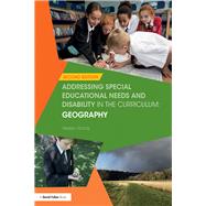 Addressing Special Educational Needs and Disability in the Curriculum: Geography