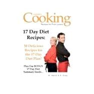 17 Day Diet Recipes : 50 Delicious Recipes for the 17 Day Diet Plan