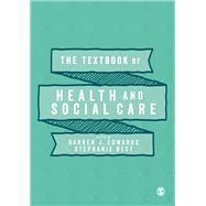 The Textbook of Health and Social Care,9781526459107