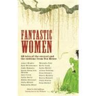 Fantastic Women 18 Tales of the Surreal and the Sublime from Tin House