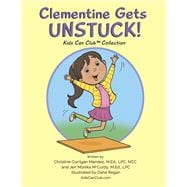 Clementine Gets UNSTUCK! Kids Can Club™ Collection