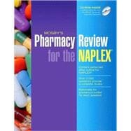 Mosby's Pharmacy Review for the NAPLEX (Book with CD-ROM)