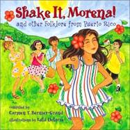 Shake It, Morena!