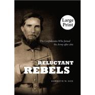 Reluctant Rebels