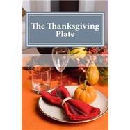 The Thanksgiving Plate