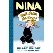 Nina in That Makes Me Mad Toon Books Level 2