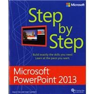 Microsoft PowerPoint 2013 Step by Step