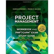 Project Management Workbook and PMP / CAPM Exam Study Guide