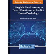 Using Machine Learning to Detect Emotions and Predict Human Psychology