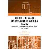 The Role of Smart Technologies in Decision Making
