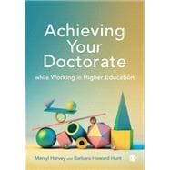 Achieving Your Doctorate While Working in Higher Education