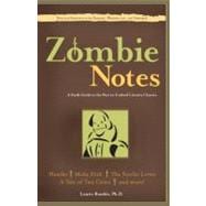 Zombie Notes : The Undead Ate My Brain, and Now I Need This Study Guide to Help Me with My Homework!