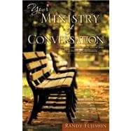 Your Ministry of Conversation