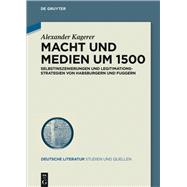 Macht und Medien um 1500