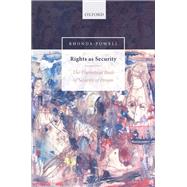 Rights as Security The Theoretical Basis of Security of Person