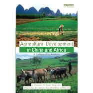 Agricultural Development in China and Africa