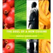 The Soul of a New Cuisine A Discovery of the Foods and Flavors of Africa