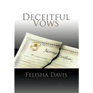 Deceitful Vows