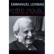 Entre Nous : Essays on Thinking-of-the-Other