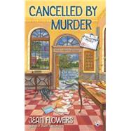 Cancelled by Murder