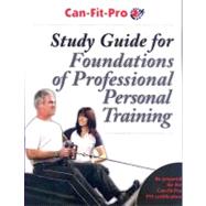 Study Guide for Foundations of Professional Personal Training