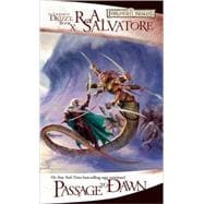 Passage to Dawn The Legend of Drizzt