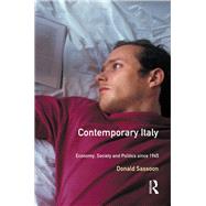 Contemporary Italy: Politics, Economy and Society Since 1945