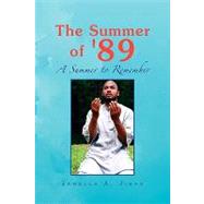 The Summer of '89: A Summer to Remember