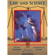 Goldberg & Gostin's Law And Science