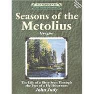 Seasons of the Metolius