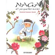 Naga, el pequeno sabio/Naga, the Little Wise Man