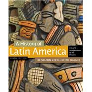 A History of Latin America, Volume 2