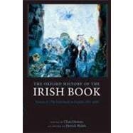 The Oxford History of the Irish Book, Volume V The Irish Book in English, 1891-2000