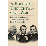 The Political Thought of the Civil War