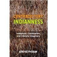 Contradictory Indianness