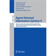 Agent-Oriented Information Systems II : 6th International Bi-Conference Workshop, AOIS 2004, Riga, Latvia, June 8, 2004 and New York, NY, USA, July 20, 2004, Revised Selected Papers