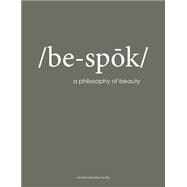 be-spok a philosophy of beauty