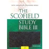 The Scofield® Study Bible III, NASB New American Standard Bible