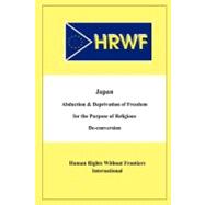 Japan Abduction and Deprivation of Freedom for the Purpose of Religious De-conversion