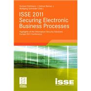 Isse 2011 Securing Electronic Business Processes