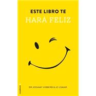 Este libro te hara feliz / This Book Will Make you Happy