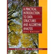 Practical Introduction to Data Structures and Algorithms : Java Edition