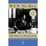 The Souls of Black Folk Centennial Edition